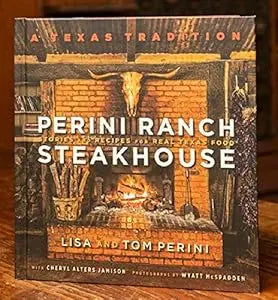 Perini Ranch Steakhouse Cookbook